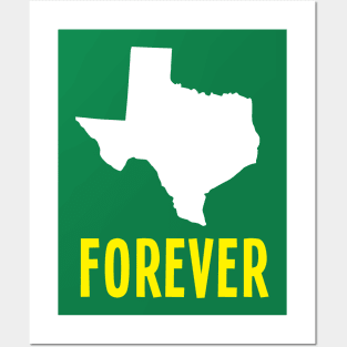 Texas forever Posters and Art